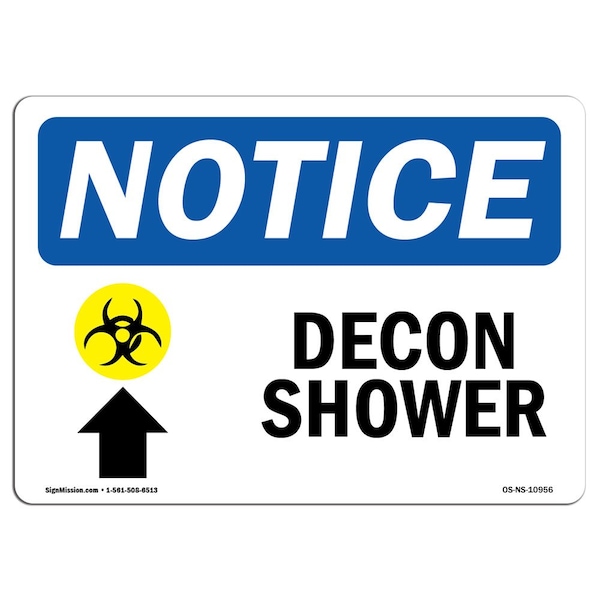 Safety Sign, OSHA Notice, 7" Height, Aluminum, Decon Shower (Up Arrow) Sign With Symbol, Landscape